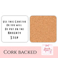 Load image into Gallery viewer, Naughty Step Drink Coaster featuring humorous text and cork backing, perfect for table use and gifting.