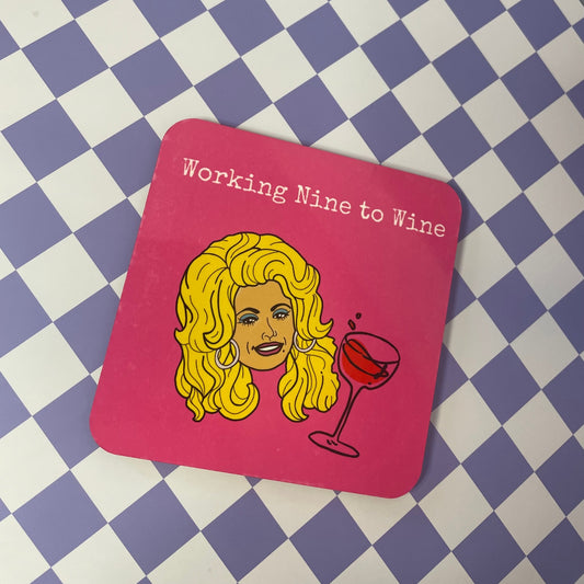Working Nine To Wine Drink Coaster