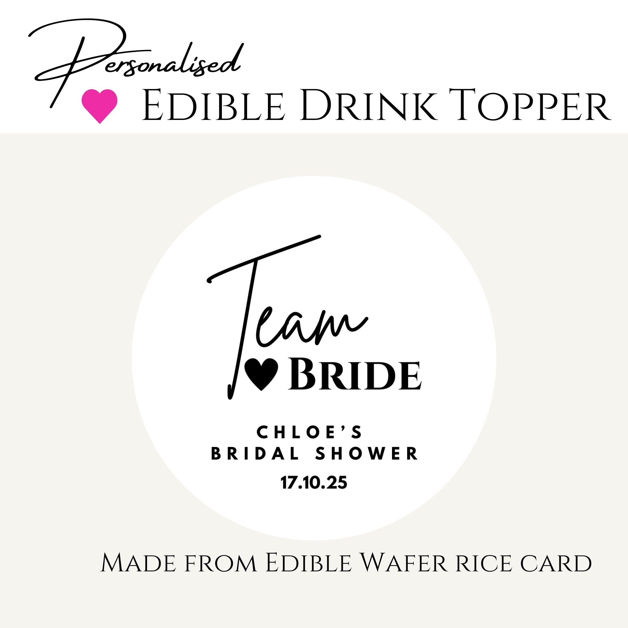 ‘Team Bride’ Bridal Shower Edible Drink Toppers