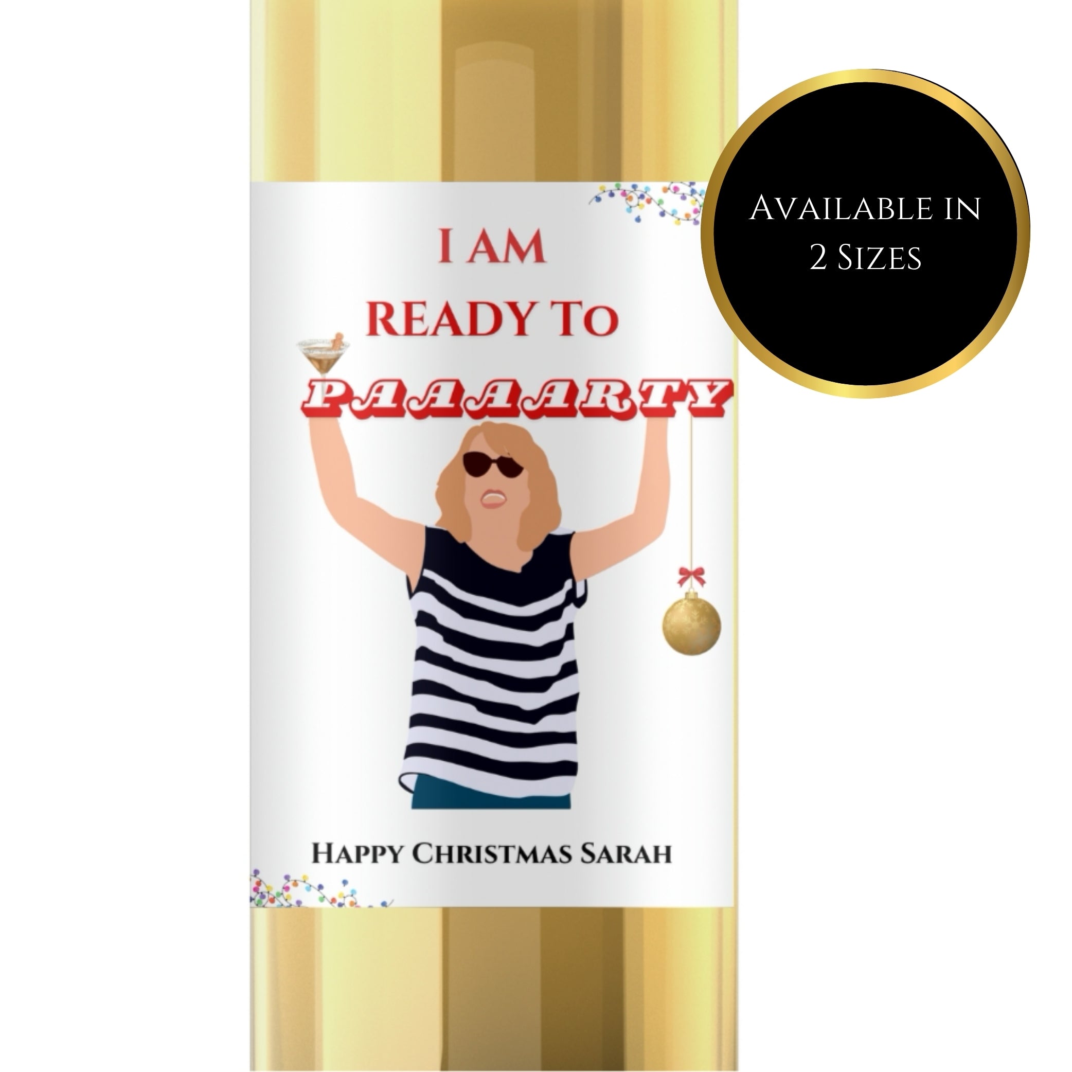 I’m Ready To Paaarty Christmas Wine Label