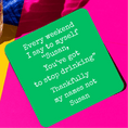 Load image into Gallery viewer, Susan Drink Coaster
