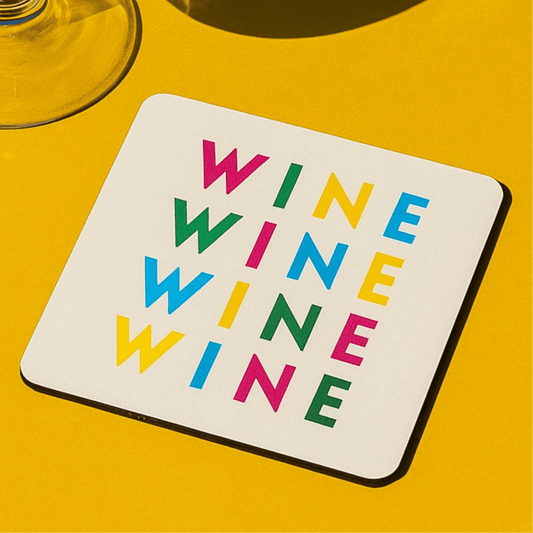 fun wine drink coaster featuring colorful design with the word 'WINE' in bold letters on a yellow background