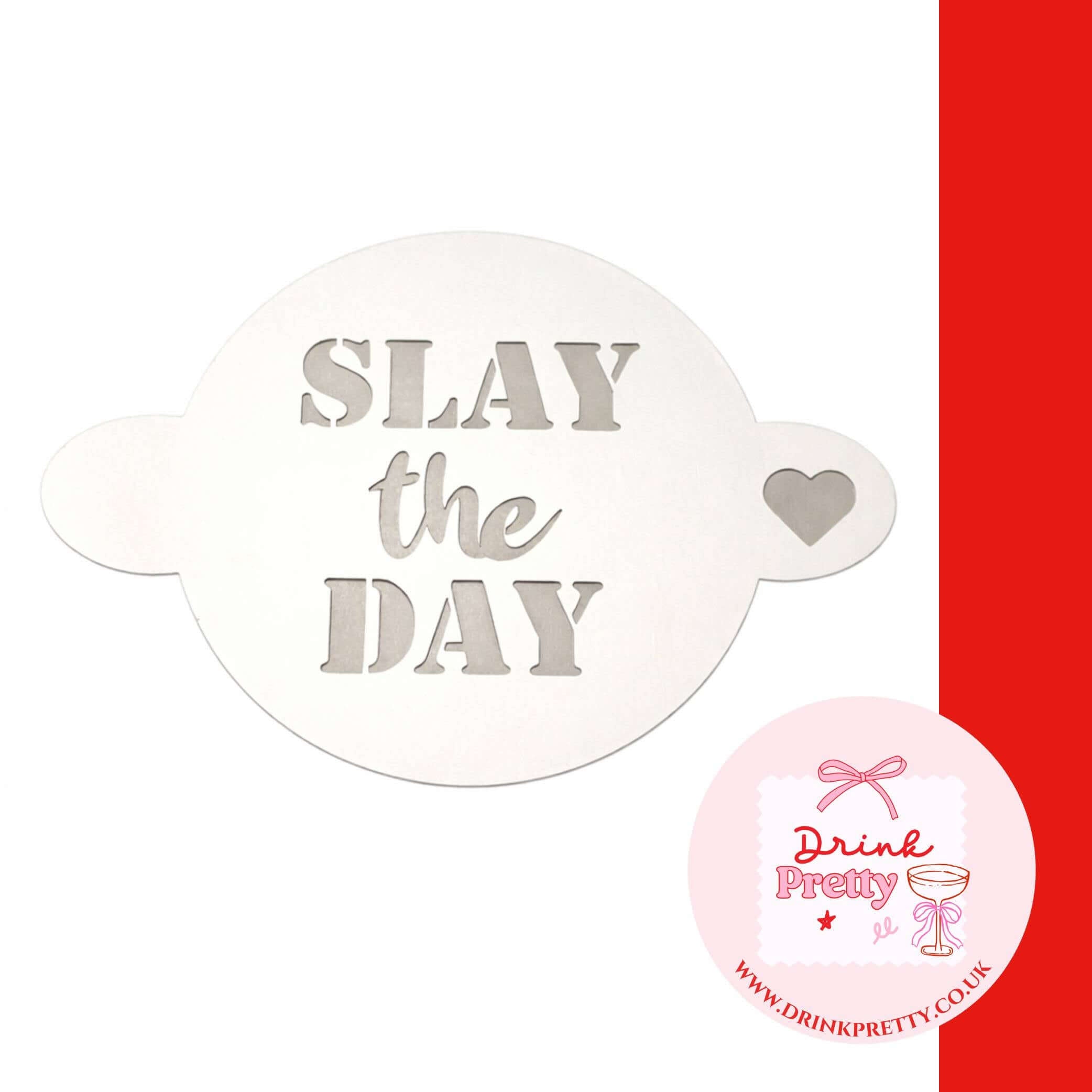 Reusable Stencil Cocktail & Coffee- Slay The Day